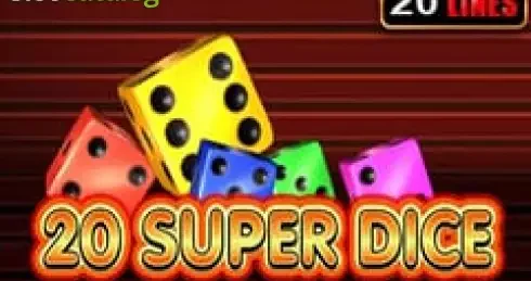 Play 20 Super Dice Slot