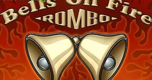 Play Bells On Fire Rombo Slot