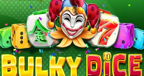 Play Bulky Dice Slot