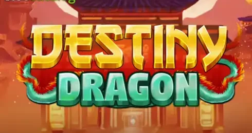 Destiny Dragon: Slot Review and Free Play Demo