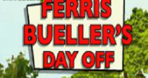 Play Ferris Bueller’s Day Off Slot