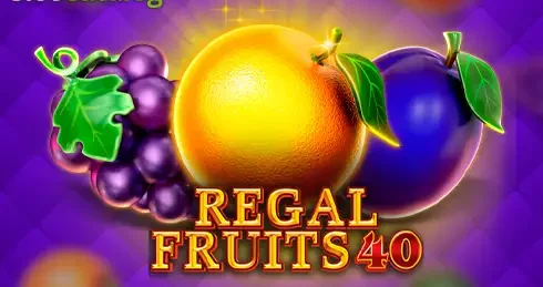 Play Regal Fruits 40 Slot