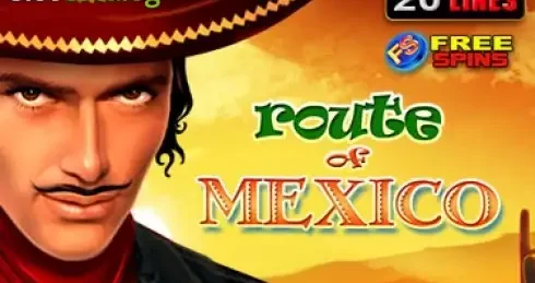 Play Route of Mexico Slot