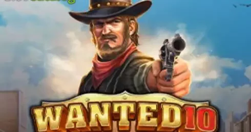 Play Wanted 10 Slot